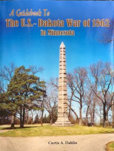 A Guidebook to The U.S.-Dakota War of 1862 in Minnesota Book | Redwood ...